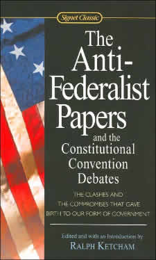 The Anti-Federalist Papers
