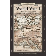 WW I&##x3a; The Rest of the Story